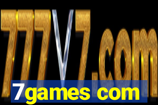 7games com