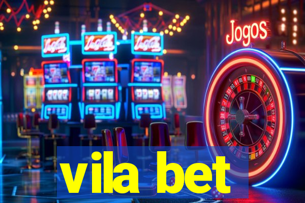 vila bet