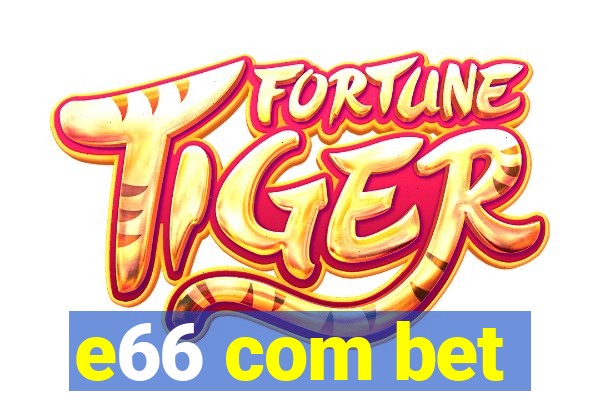 e66 com bet