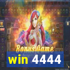 win 4444