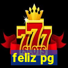 feliz pg