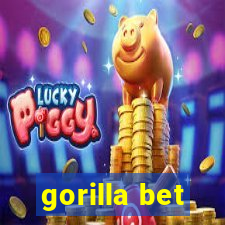 gorilla bet