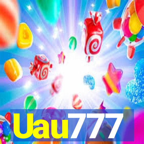 Uau777