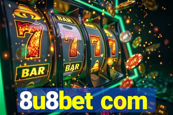 8u8bet com