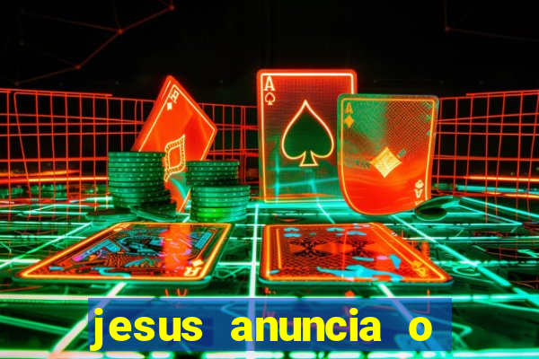 jesus anuncia o reino de deus catequese infantil