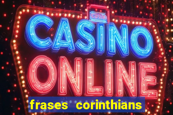 frases corinthians zuando o palmeiras