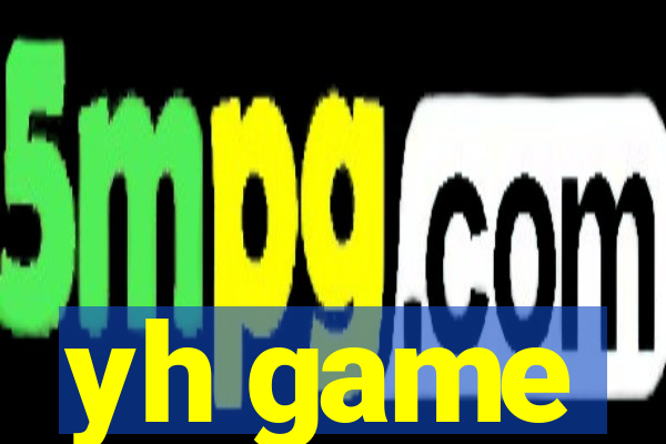 yh game