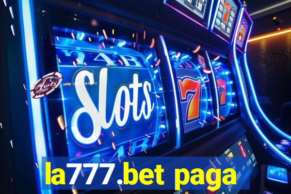 la777.bet paga