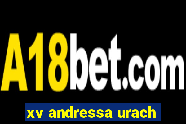 xv andressa urach