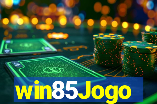 win85Jogo
