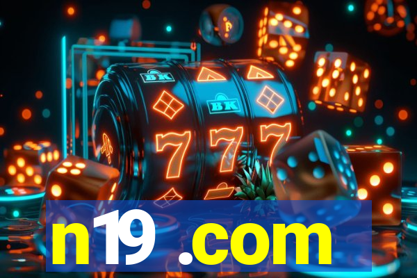n19 .com