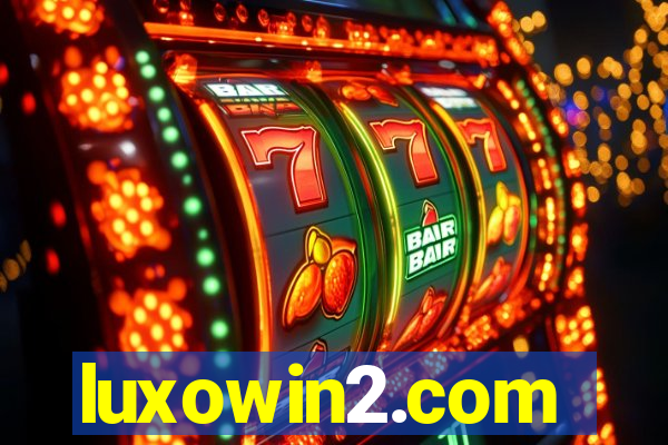 luxowin2.com