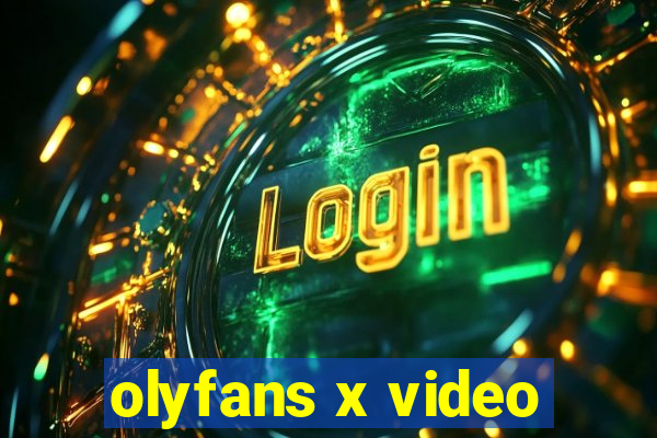 olyfans x video