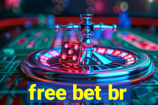 free bet br