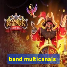 band multicanais