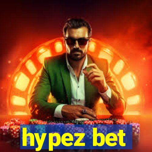 hypez bet