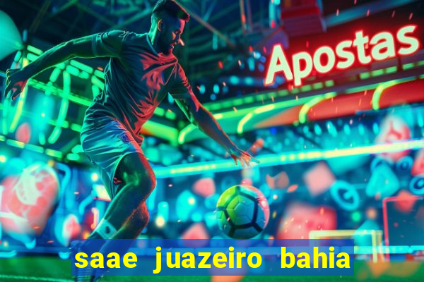 saae juazeiro bahia contas atrasadas