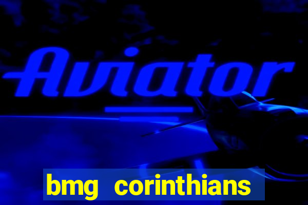 bmg corinthians menor de 18 anos