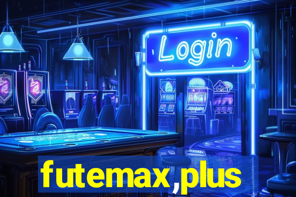 futemax,plus