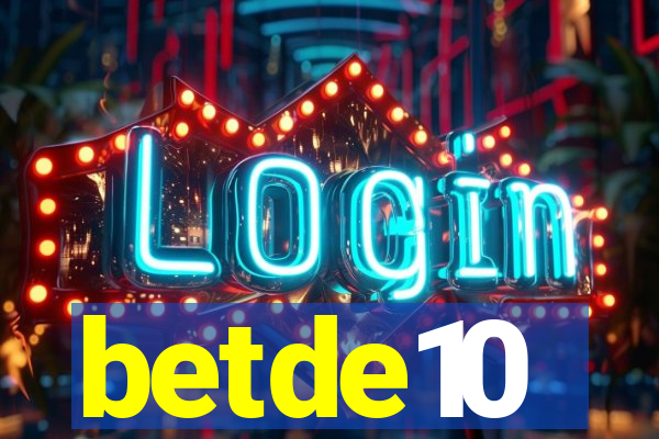 betde10