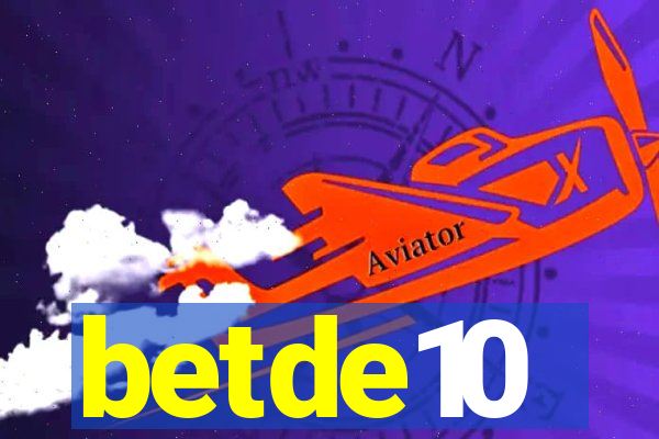 betde10