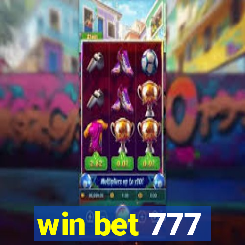 win bet 777