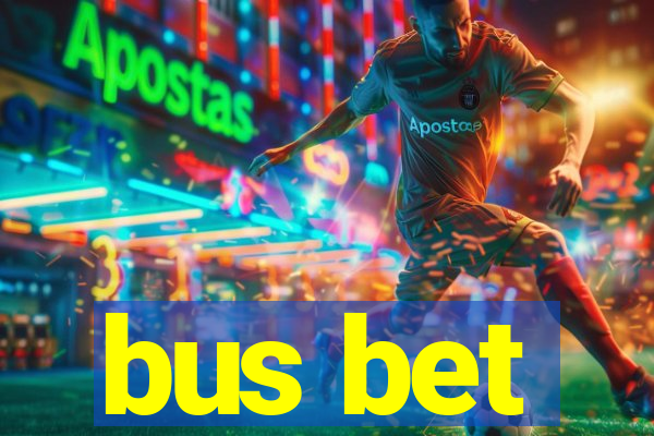 bus bet
