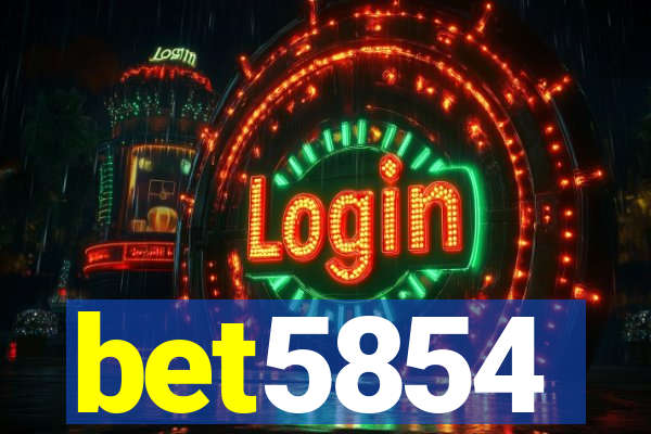 bet5854