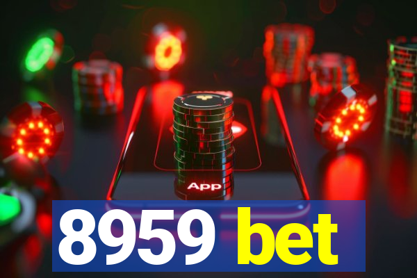 8959 bet