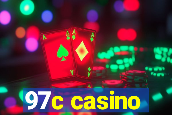 97c casino