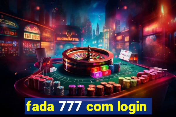 fada 777 com login
