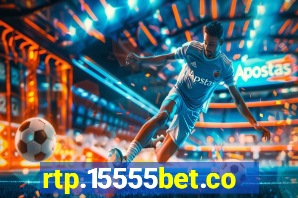 rtp.15555bet.com