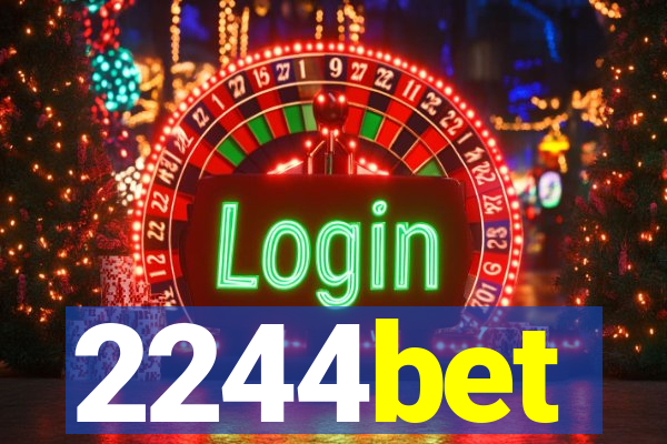2244bet