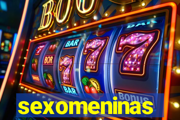 sexomeninas