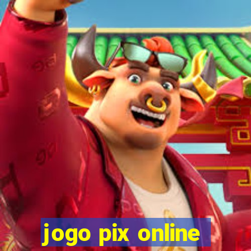 jogo pix online