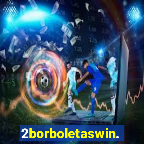2borboletaswin.com