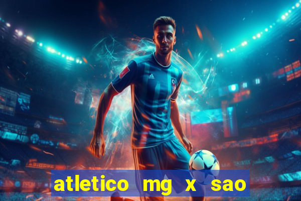 atletico mg x sao paulo futemax