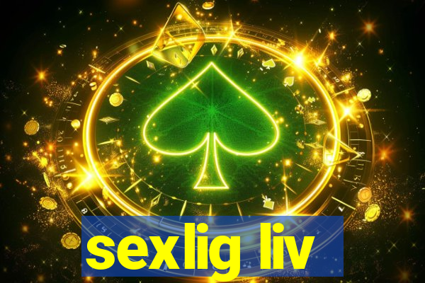 sexlig liv