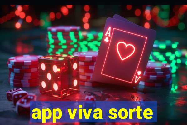 app viva sorte