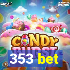 353 bet