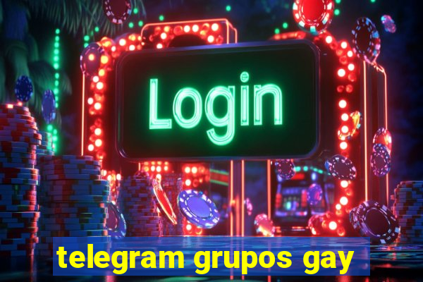 telegram grupos gay