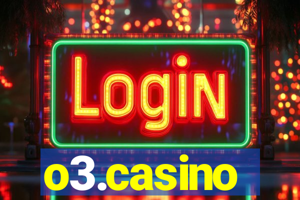 o3.casino
