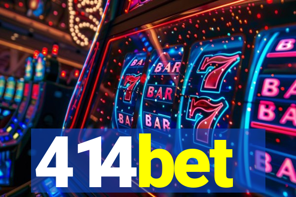 414bet