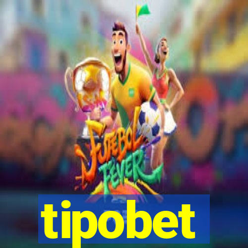 tipobet