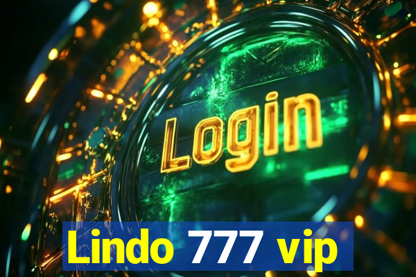 Lindo 777 vip