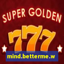 mind.betterme.world