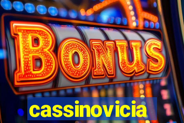 cassinovicia