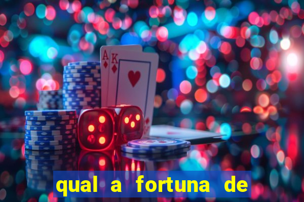 qual a fortuna de helen ganzarolli
