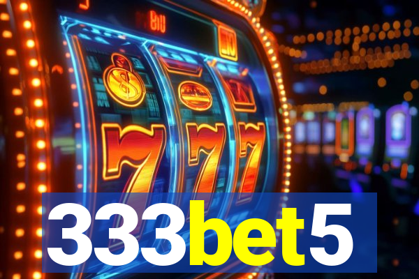 333bet5