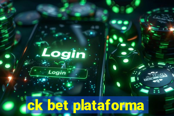 ck bet plataforma